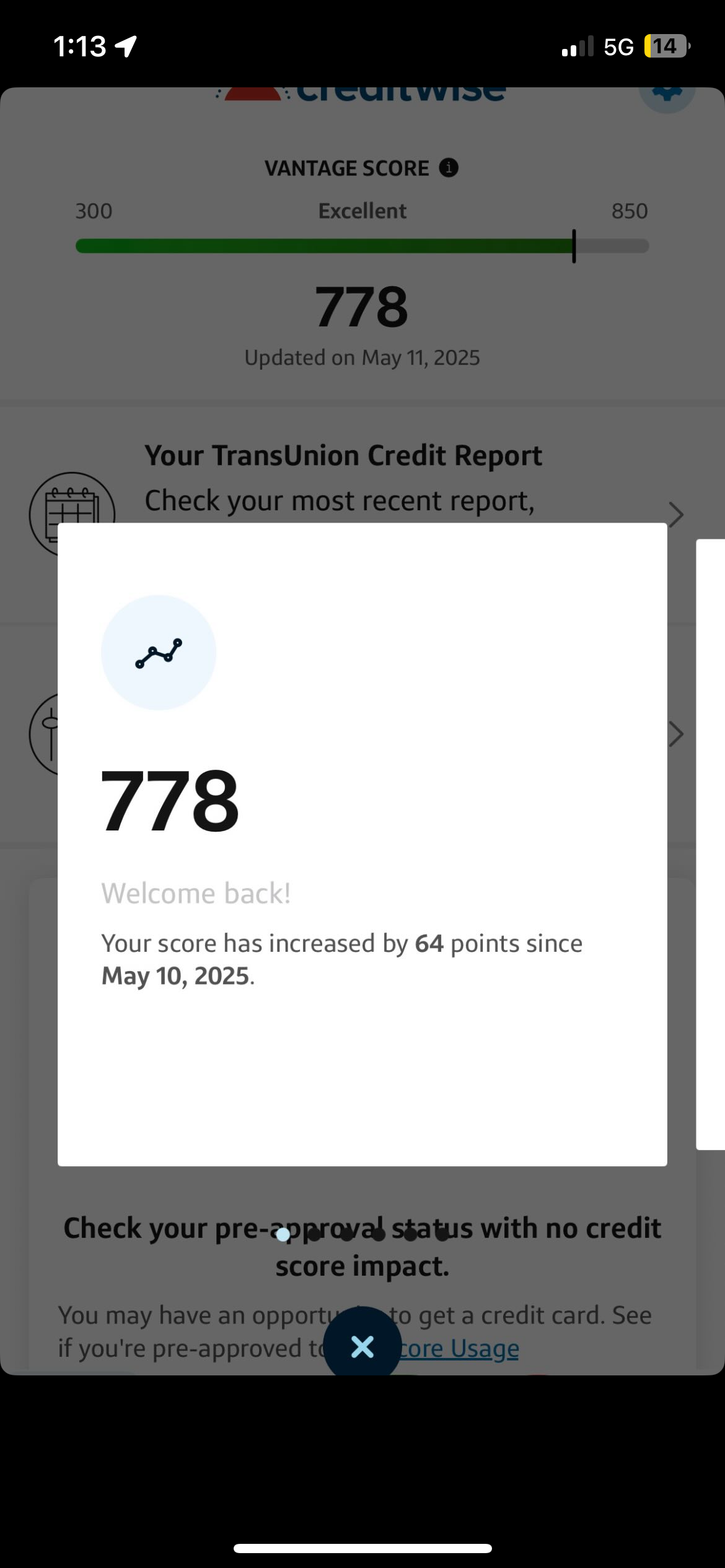 Client CreditWise score 778 - up 64 points