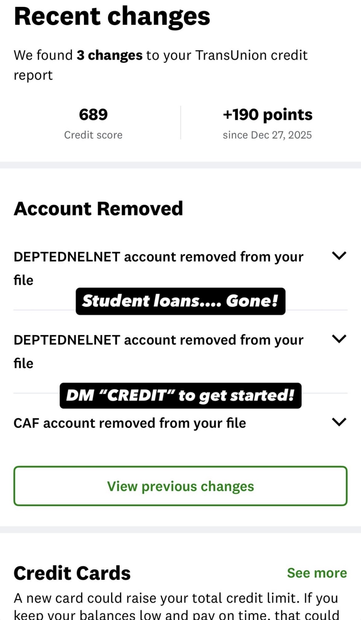TransUnion 689 up 190 points - student loans removed